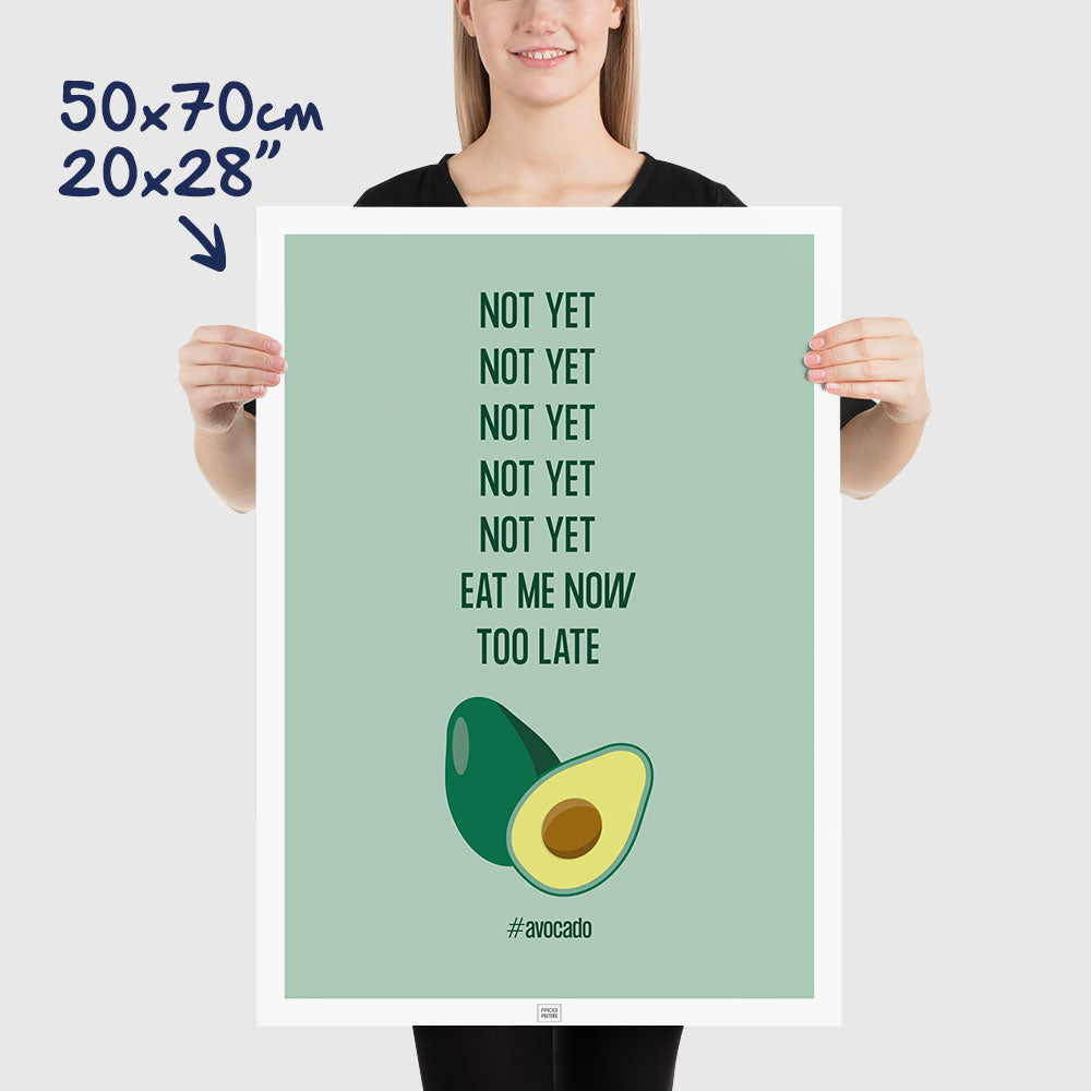 Funny avocado Poster, dimensions 50x70 cm - 20x28"
